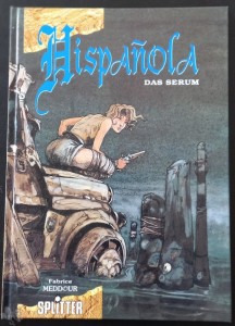 Hispanola 1: Das Serum (Limitierte Ausgabe)