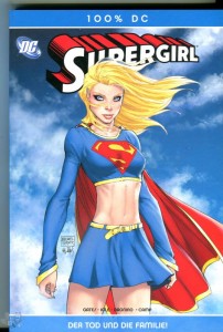 100% DC 30: Supergirl: Der Tod und die Familie