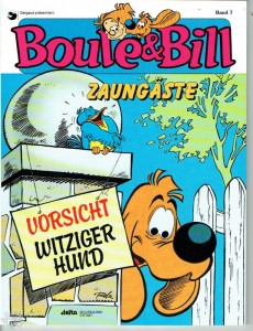 Boule &amp; Bill (Ehapa) 7: Zaungäste