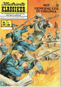 Illustrierte Klassiker 205: Mit General Lee in Virginia
