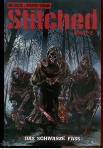 Stitched 2: Das schwarze Fass