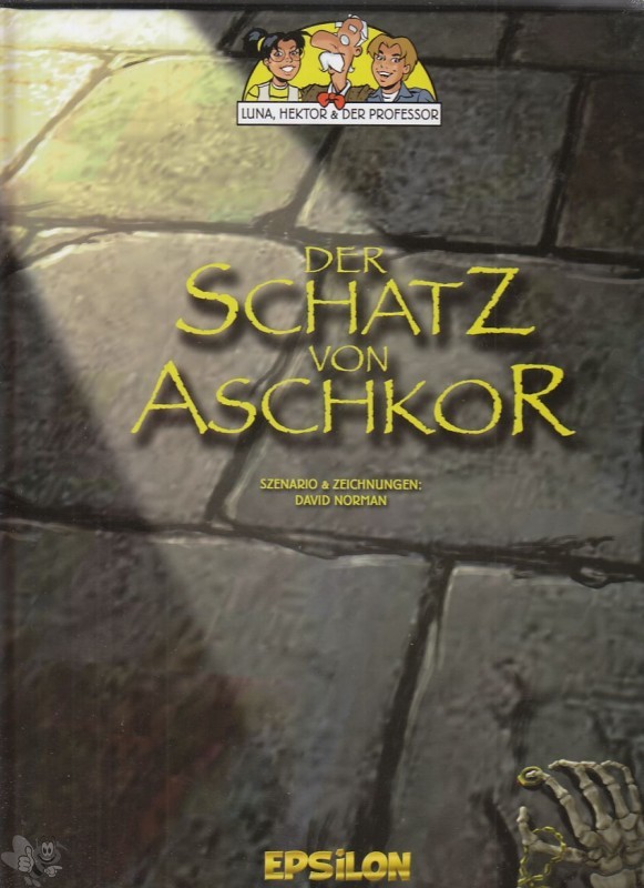 Luna, Hektor und der Professor 1: Der Schatz von Aschkor