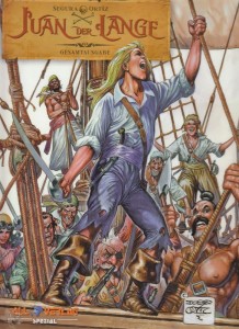 Juan der Lange Gesamtausgabe : (Vorzugsausgabe)