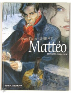 Mattéo 2: Zweiter Teil (1917–1918)