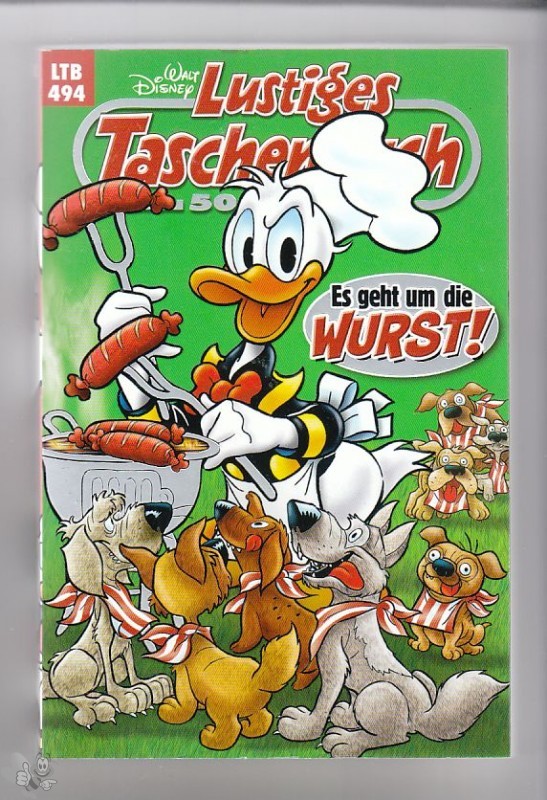 Walt Disneys Lustige Taschenbücher 494: Es geht um die Wurst