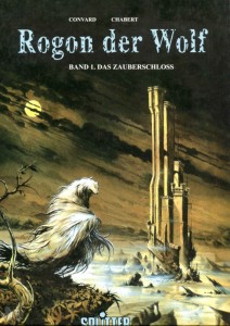 Rogon der Wolf 1: Das Zauberschloss (Limitierte Ausgabe)