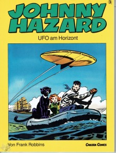 Johnny Hazard 3: UFO am Horizont