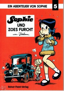 Ein Abenteuer von Sophie 5: Sophie und Zoes Furcht