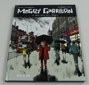 Maggy Garrisson 1: Lach doch mal, Maggy !