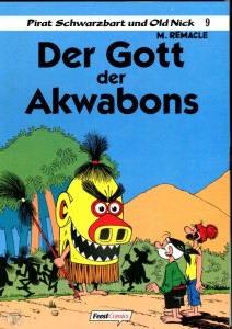 Pirat Schwarzbart und Old Nick 9: Der Gott der Akwabons