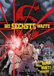 Die sechste Waffe 9: Boot Hill