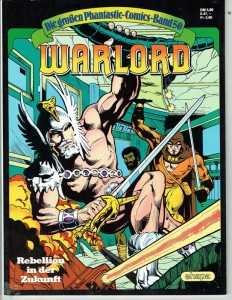 Die großen Phantastic-Comics 50: Warlord: Rebellion in der Zukunft