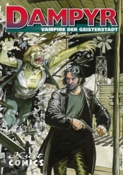 Dampyr 28: Vampire der Geisterstadt