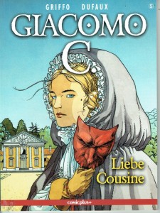 Giacomo C. 5: Liebe Cousine