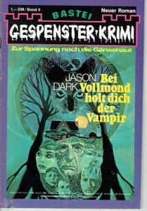 Gespenster Krimi Nr.5 Verlag Bastei