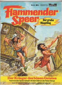 Flammender Speer 24: Der Krieger des bösen Geistes