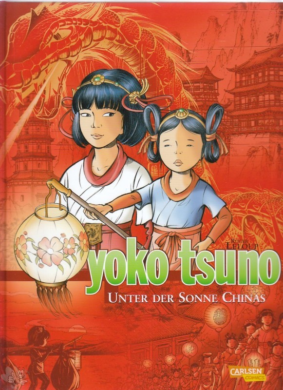 Yoko Tsuno Gesamtausgabe 5: Unter der Sonne Chinas