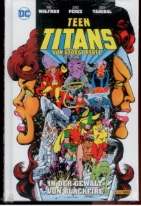 Teen Titans von George Pérez 4: In der Gewalt von Blackfire (Hardcover)