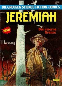 Die grossen Science-Fiction-Comics 10: Jeremiah: Die eiserne Grenze