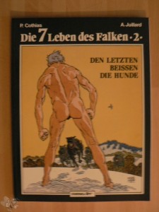 Die 7 Leben des Falken 2: Den Letzten beissen die Hunde