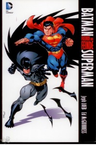 Batman / Superman: Freunde und Feinde : (Softcover)