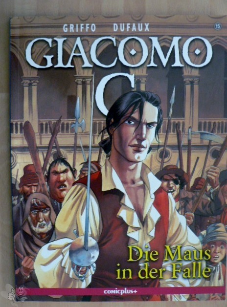 Giacomo C. 15: Die Maus in der Falle