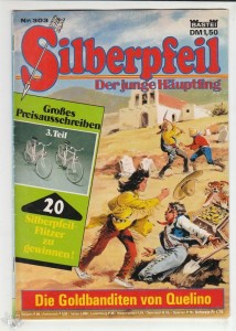 Silberpfeil - Der junge Häuptling 303: Die Goldbanditen von Quelino