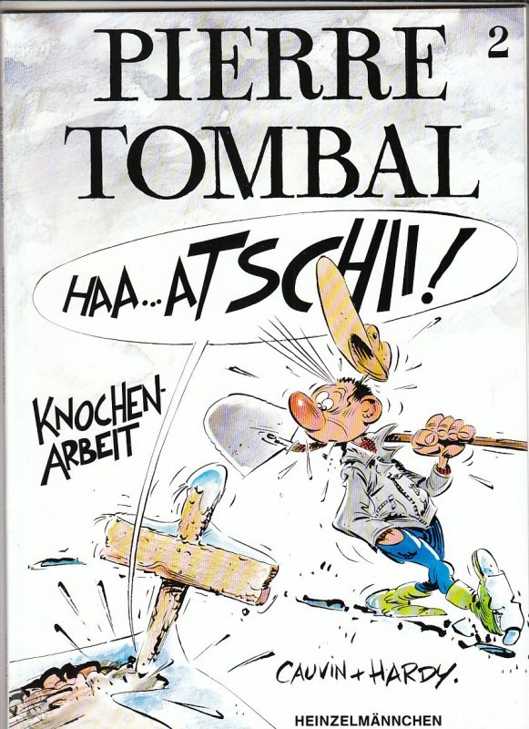 Pierre Tombal 2: Knochenarbeit