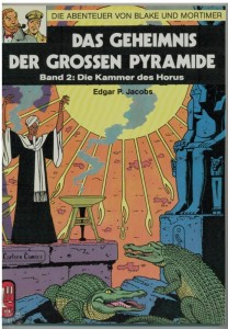 Die Abenteuer von Blake und Mortimer 2: Das Geheimnis der grossen Pyramide (Teil 2): Die Kammer des Horus (1. Auflage)