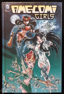 DC Premium 90: Ame-Comi Girls 3 (Hardcover)
