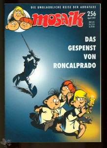 Mosaik 256: Das Gespenst von Roncalprado