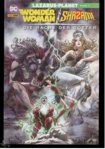 Wonder Woman / Shazam: Die Rache der Götter : Lazarus-Planet (Kapitel 3) (Softcover)