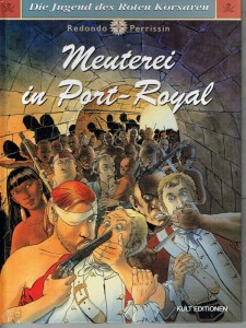 Die Jugend des Roten Korsaren 5: Meuterei in Port-Royal