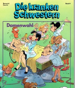 Die kranken Schwestern 4: Damenwahl