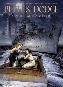 Betty &amp; Dodge 7: In der Falle in Venedig