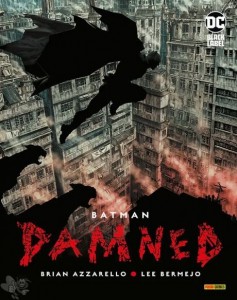 Batman: Damned (Sammelband) : (Hardcover)