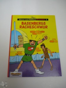 Johann und Pfiffikus Classic 1: Basenbergs Racheschwur (Hardcover)