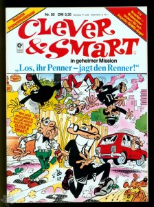 Clever &amp; Smart (Album , 1. Auflage) 85: Los, ihr Penner - jagt den Renner !