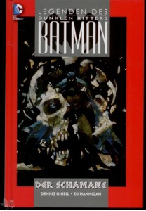 Batman - Legenden des Dunklen Ritters 1: Der Schamane (Hardcover)