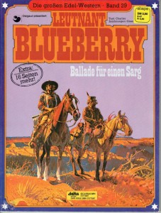 Die großen Edel-Western 29: Leutnant Blueberry: Ballade für einen Sarg (Softcover)