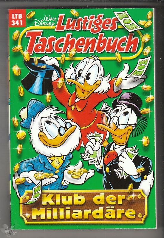 Walt Disneys Lustige Taschenbücher 341: Klub der Milliardäre (LTB)