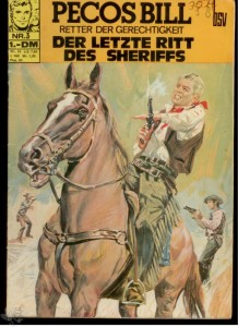 Pecos Bill 3: Der letzte Ritt des Sheriffs