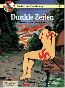 Die Zeit der Abrechnung 4: Dunkle Zeiten