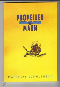 Propellermann 2