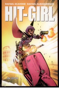 Hit-Girl 3: Hit-Girl in Rom