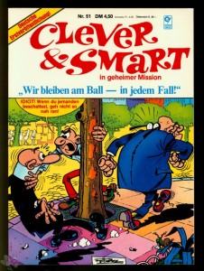 Clever &amp; Smart (Album , 1. Auflage) 51: Wir bleiben am Ball - in jedem Fall !