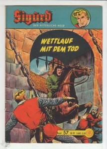 Sigurd - Der ritterliche Held (Heft, Lehning) 57: Wettlauf mit dem Tod