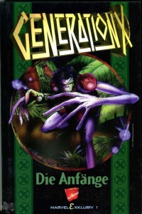 Marvel Exklusiv 1: Generation X: Die Anfänge (Hardcover)