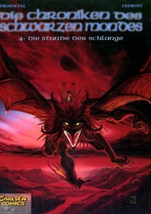 Die Chroniken des schwarzen Mondes 4: Die Stunde der Schlange (Hardcover)