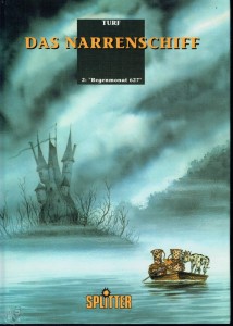 Das Narrenschiff 2: Regenmonat 627 (Limitierte Ausgabe)